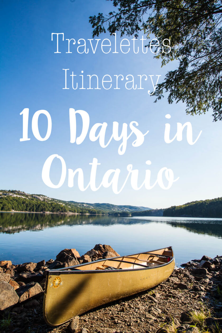 From the bustling streets of Toronto to the waters of Niagara Falls & Killarney Provincial Park; the Travelettes Itinerary for 10 days in Ontario covers it all!
