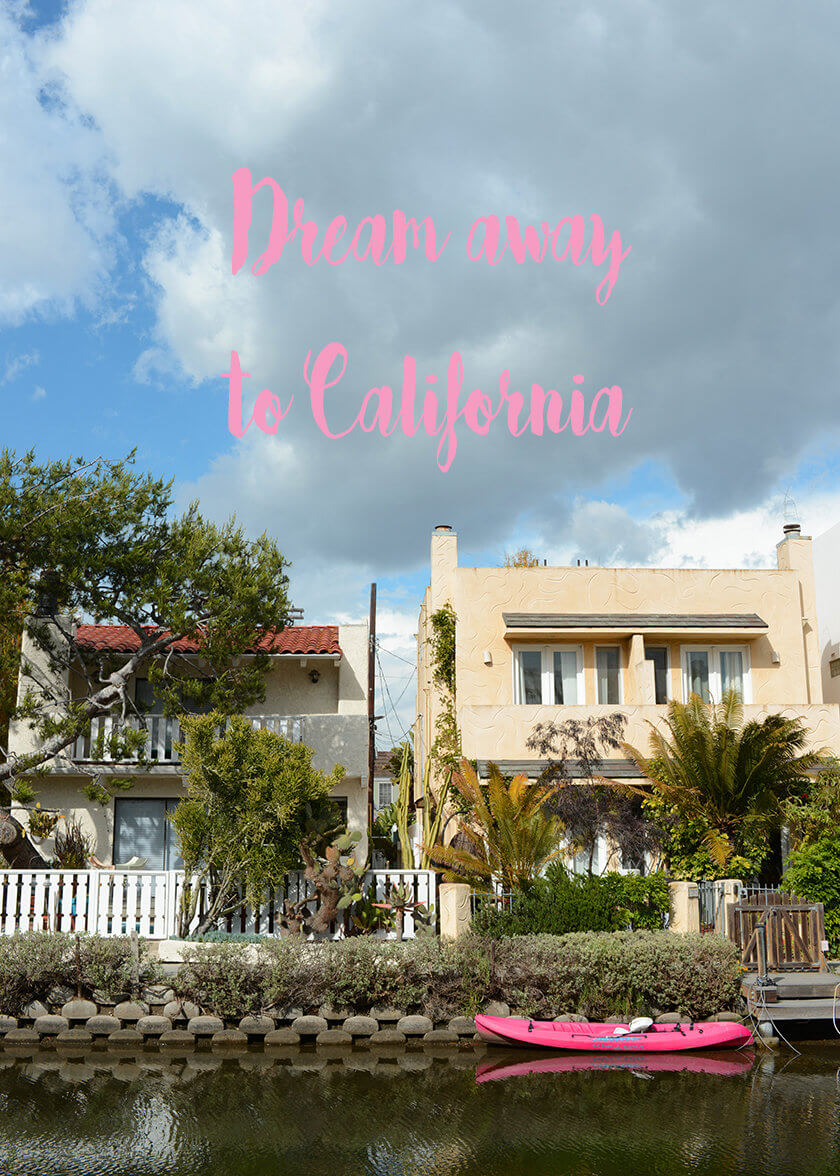 In photos: Dream away to California