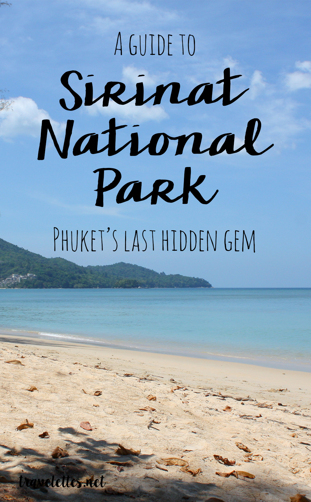 A Guide to Sirinat National Park: Phuket’s last hidden gem