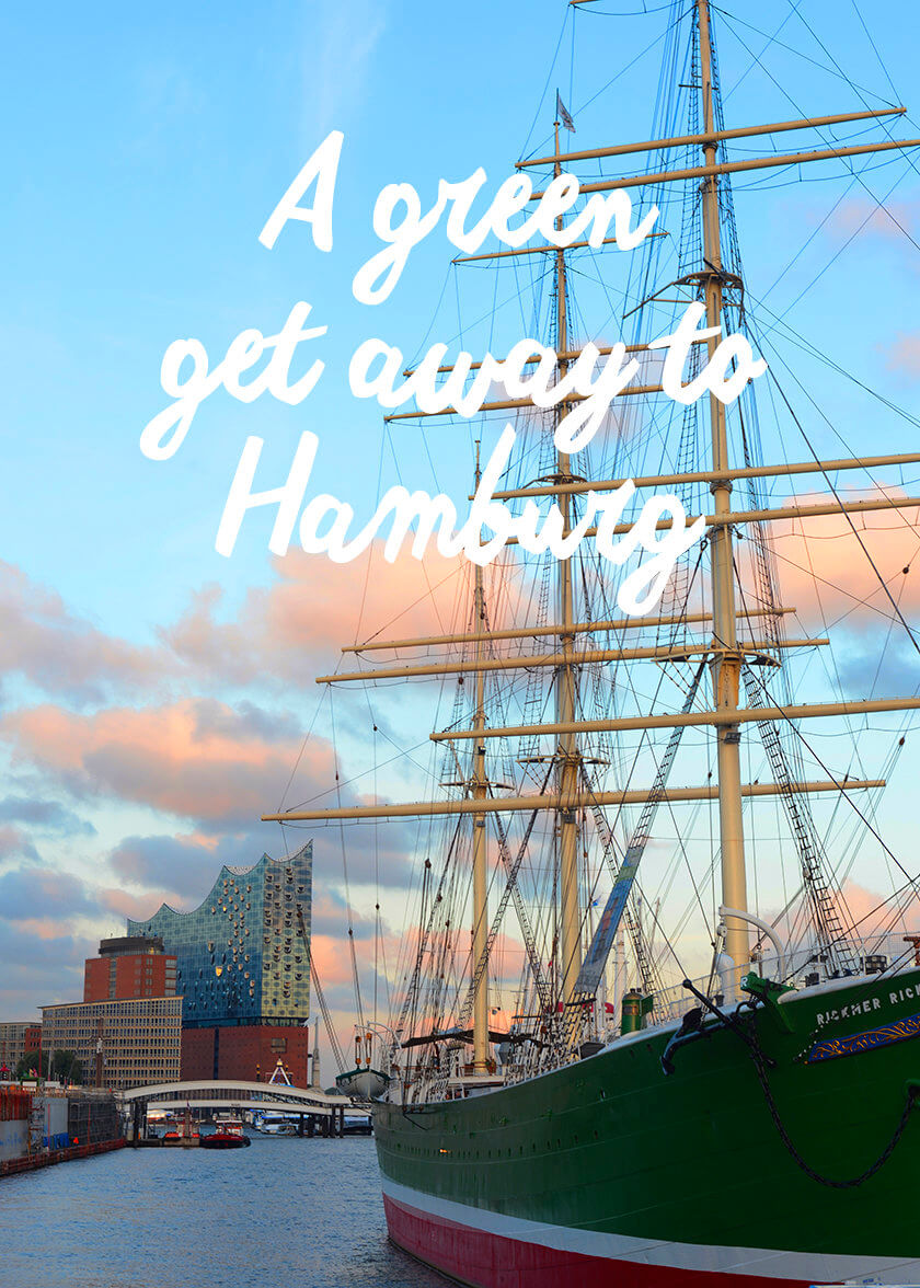 A Green getaway to Hamburg