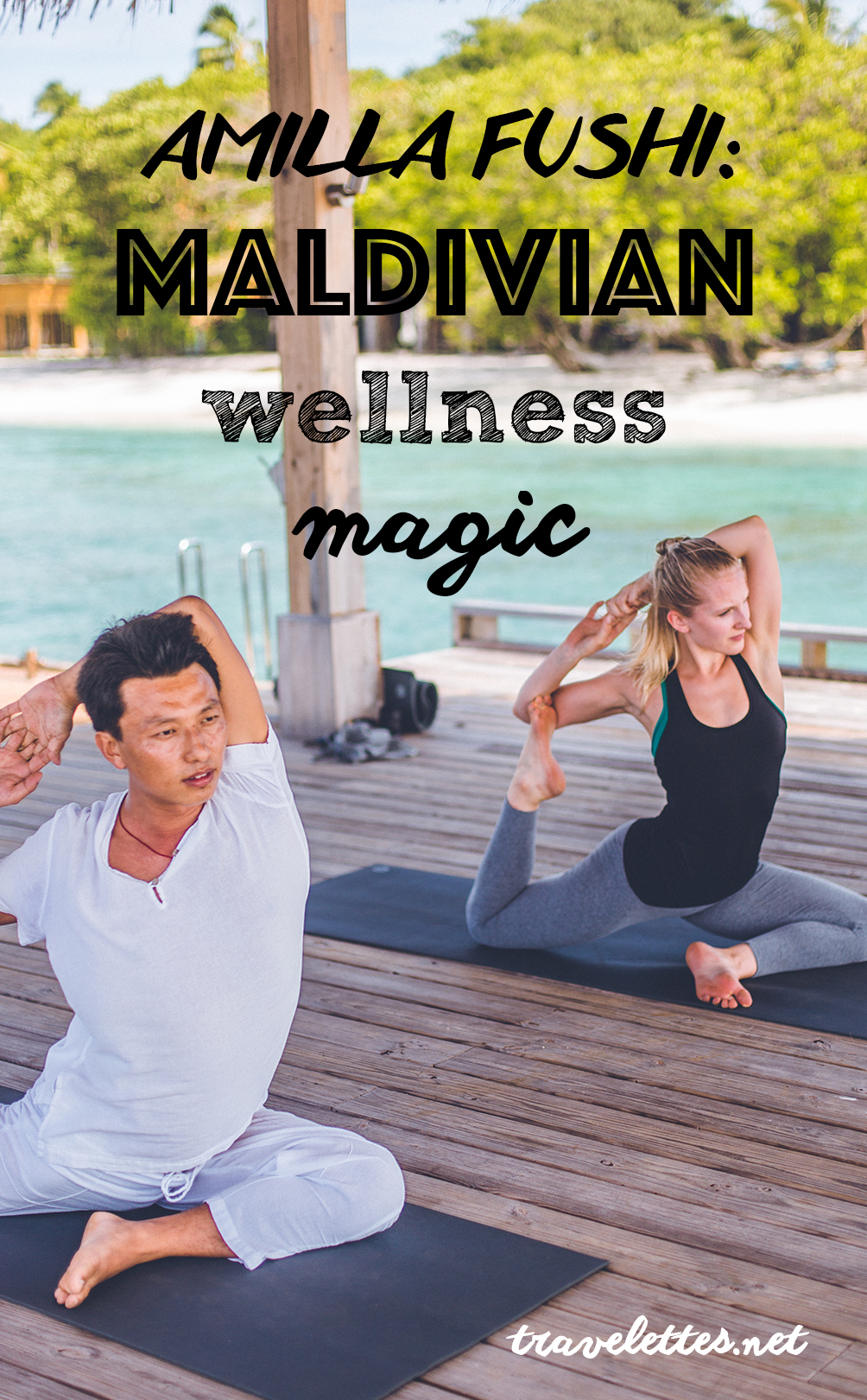 Amilla Fushi – Maldivian Wellness Magic