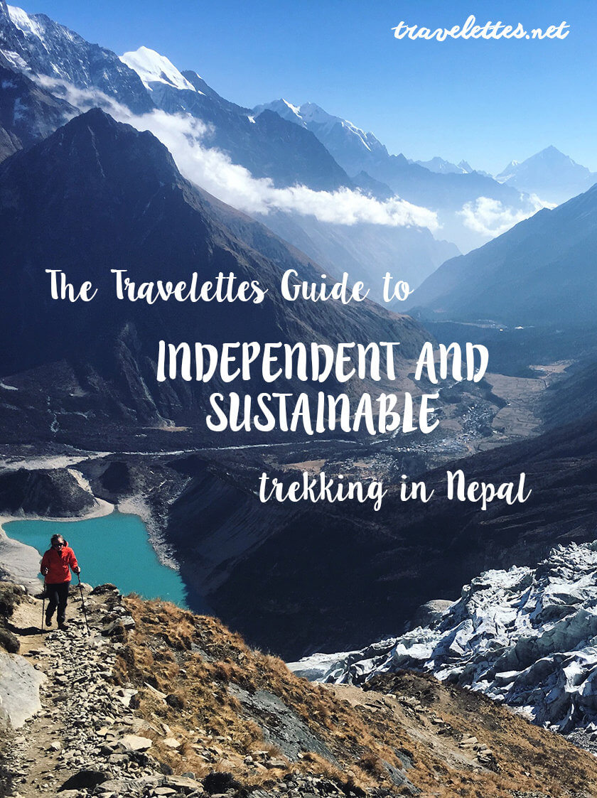 In order to go trekking in the Himalayas you don't necessarily have to book a tour through an agency way in advance - you can in fact also arrange everything spontaneously in Kathmandu. This guide to independent and sustainable trekking in Nepal is full of tips to ensure that your trekking experience has only positive impact on you, the locals in Nepal and the environment.