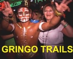 Gringo Trails - a Documentary
