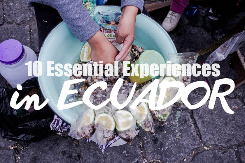10 Essential Experiences in Ecuador, Kathi Kamleitner, Travelettes