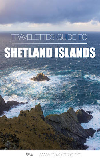 It's a Kind of Magic: The Shetland Islands | Travelettes.net