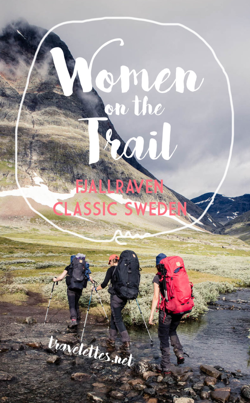 hemel Mus Tante Travelettes » Women on the Trail: 16 Women hiking Fjallraven Classic Sweden  | Travelettes