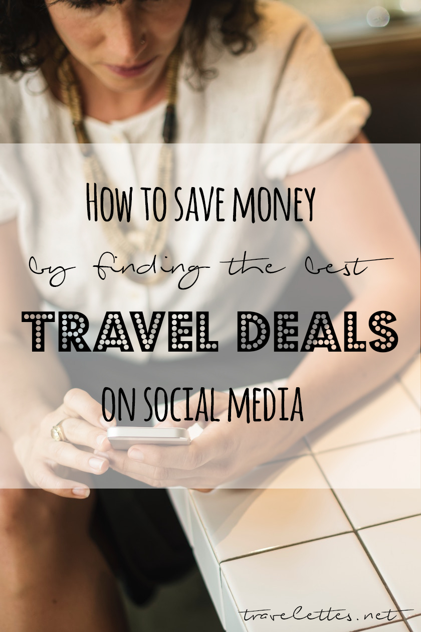 Want to travel, but got no money? Here are out top tips to find the best travel deals on social media, which accounts to follow and other brilliant travel hacks!
